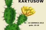 Wystawa kaktusów w Ogrodzie Botanicznym w Warszawie